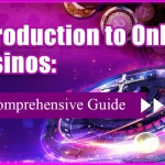 Online Casino: A Comprehensive Guide