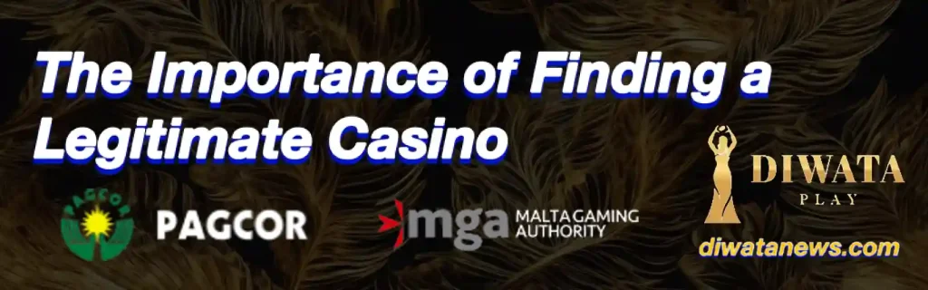 The Importance of Finding a Legitimate Casino