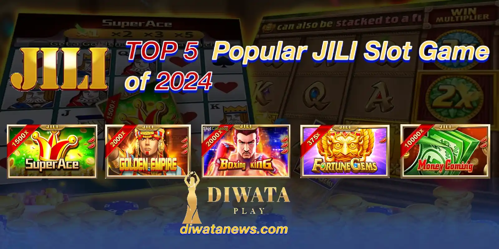 Top 5 Popular JILI Slot Games cover